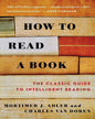 How to Read a Book : The Classic Guide to Intelligent Reading by Mortimer J. Adler & Charles Von Doren [Paperback] - versoz.com