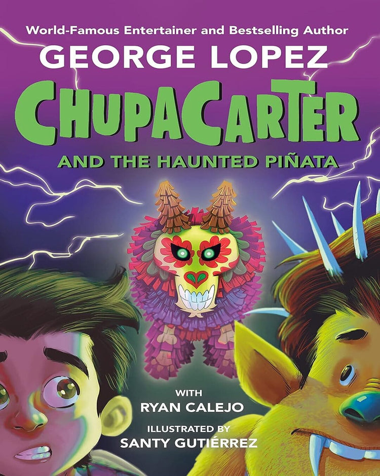 ChupaCarter and the Haunted Pinata [Paperback]
