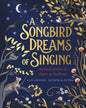 A Songbird Dreams Of Singing by Hosford, Kate [Paperback] - versoz.com