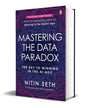 Mastering The Data Paradox: Key To Winning In The Ai Age by Nitin Seth - versoz.com