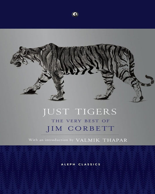 Just Tigers by Jim Corbett [Paperback] - versoz.com