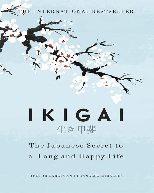 Ikigai by Hector Garcia, Francesc Miralles [Paperback] - versoz.com