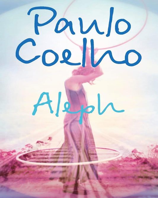 Aleph by Paulo Coelho [Paperback] - versoz.com