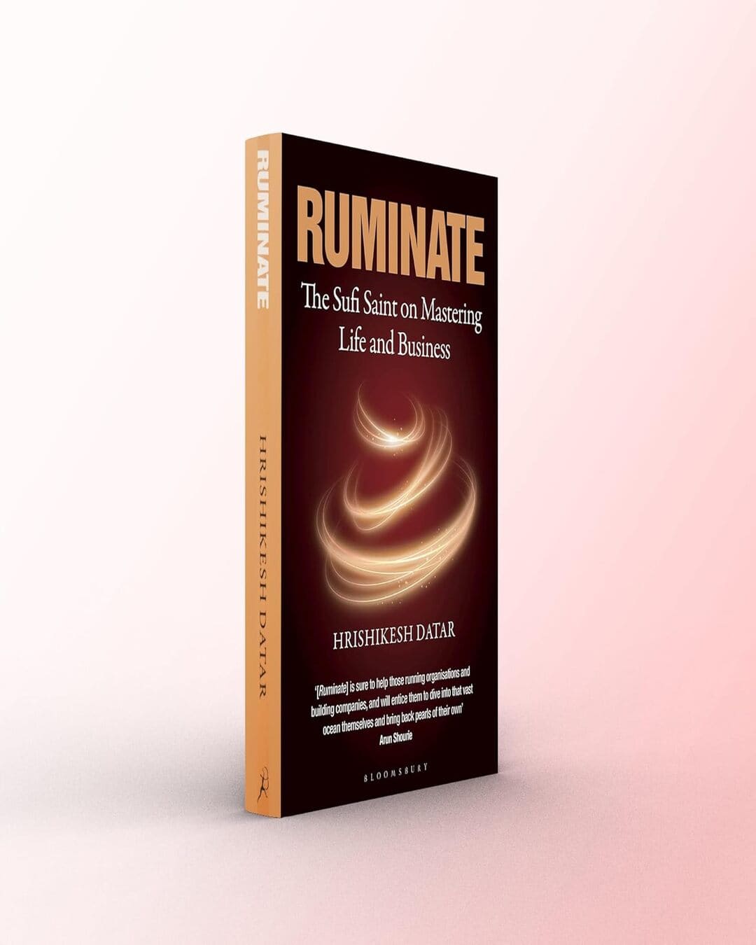 Ruminate: The Sufi Saint on Mastering Life and Business by Hrishikesh Datar [Paperback] - versoz.com