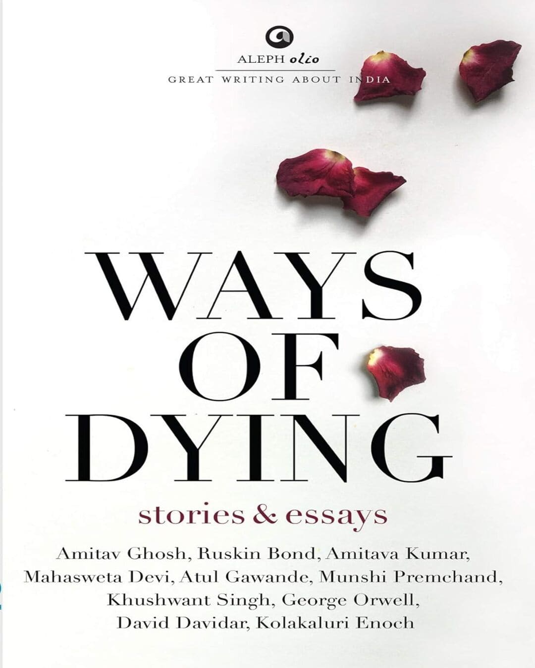 WAYS OF DYING: Stories and Essays [Hardcover] - versoz.com
