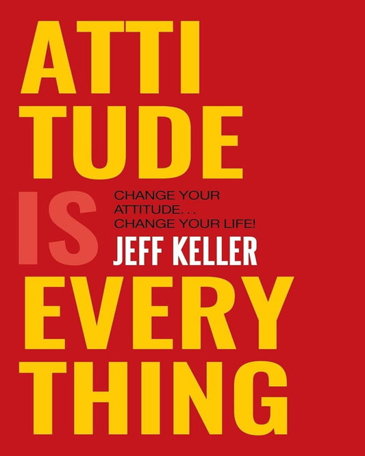 Attitude Is Everything [Paperback] - versoz.com