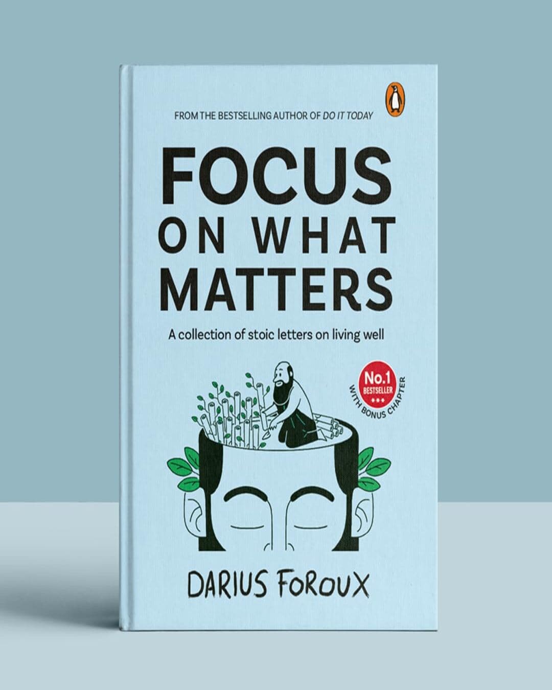 Focus on What Matters: A Collection of Stoic Letters on Living Well by Darius Foroux [Hardcover] - versoz.com