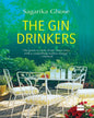 The Gin Drinkers by Sagarika Ghose [Paperback] - versoz.com