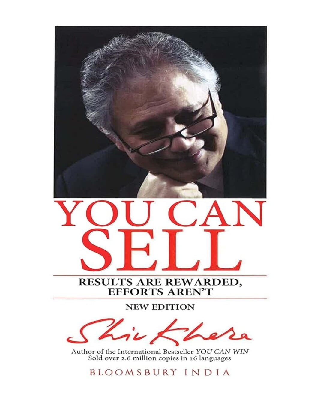 You Can Sell : Result Are Rewarded, Effort Arent-New Edition by Shiv Khera [Paperback] - versoz.com