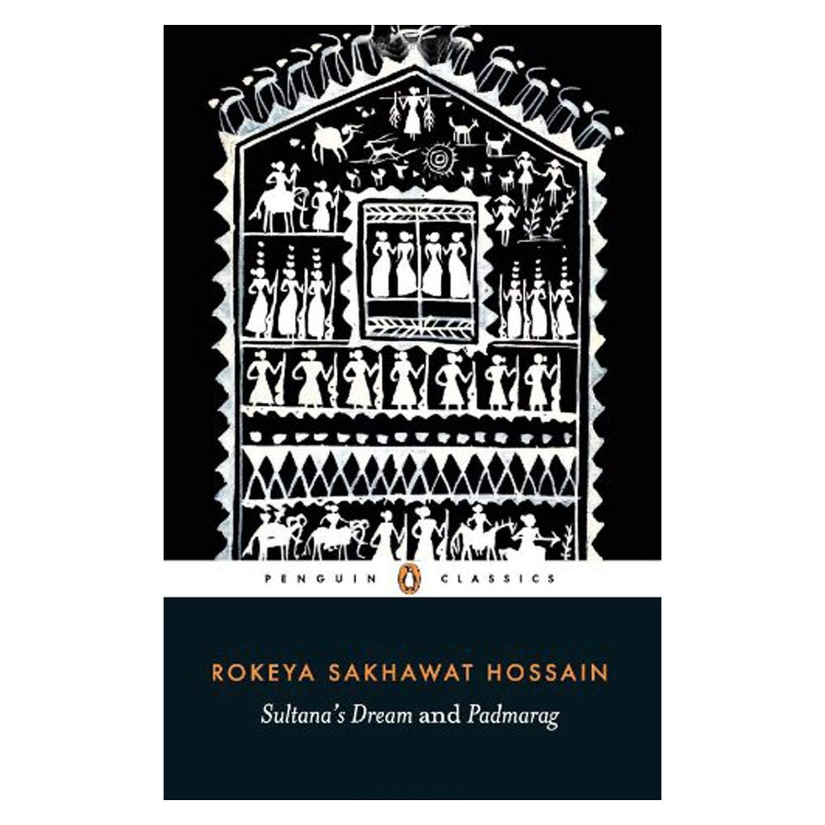 Sultanas Dream And Padmarag by Rokeya Sakhawat Hossain [Paperback] - versoz.com