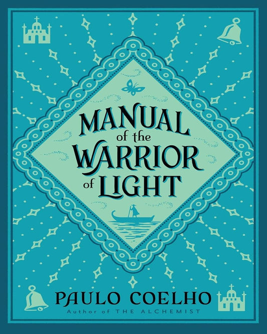 MANUAL OF THE WARRIOR OF LIGHT by Paulo Coelho [Paperback] - versoz.com