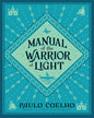 MANUAL OF THE WARRIOR OF LIGHT by Paulo Coelho [Paperback] - versoz.com