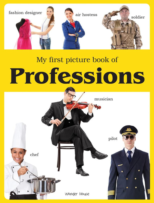 My First Picture Book of Professions: Picture Books For Children by Wonder House Books [Paperback]