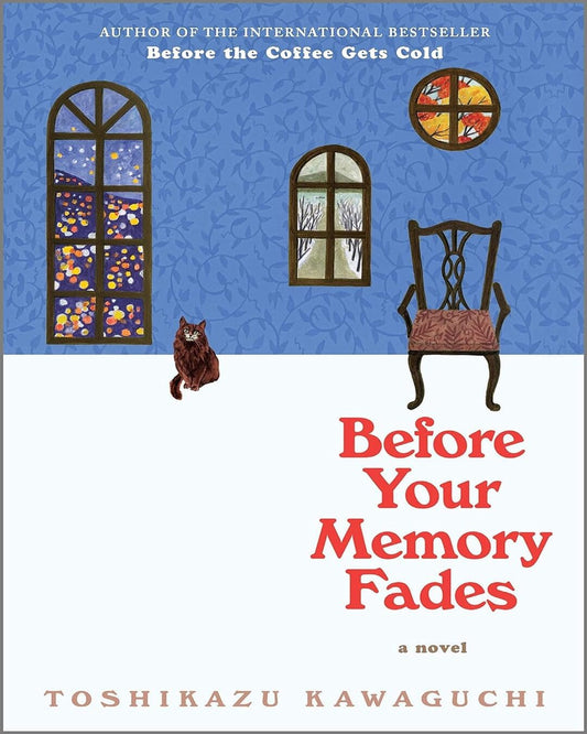 Before Your Memory Fades BY Toshikazu Kawaguchi [Paperback] - versoz.com