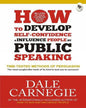 How to Develop Self-Confidence & Influence People By Public Speaking by Dale Carnegie [Paperback] - versoz.com