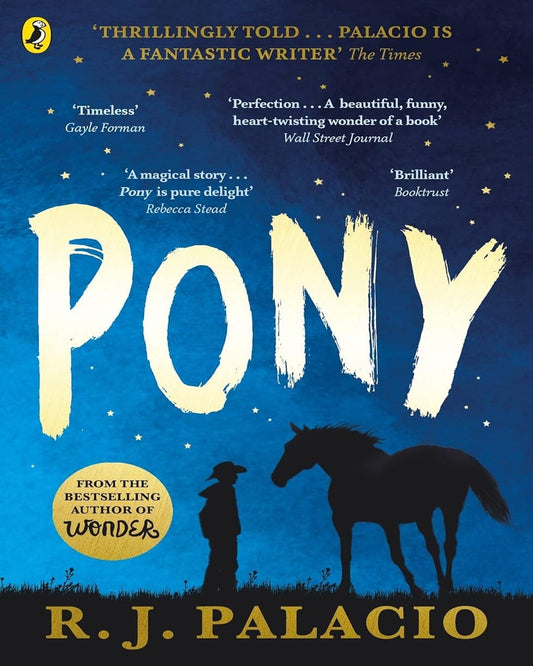 Pony by Palacio, R.J [Paperback]