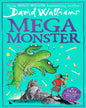 MEGAMONSTER by David Walliams (Author), Tony Ross (Illustrator) [Paperback] - versoz.com