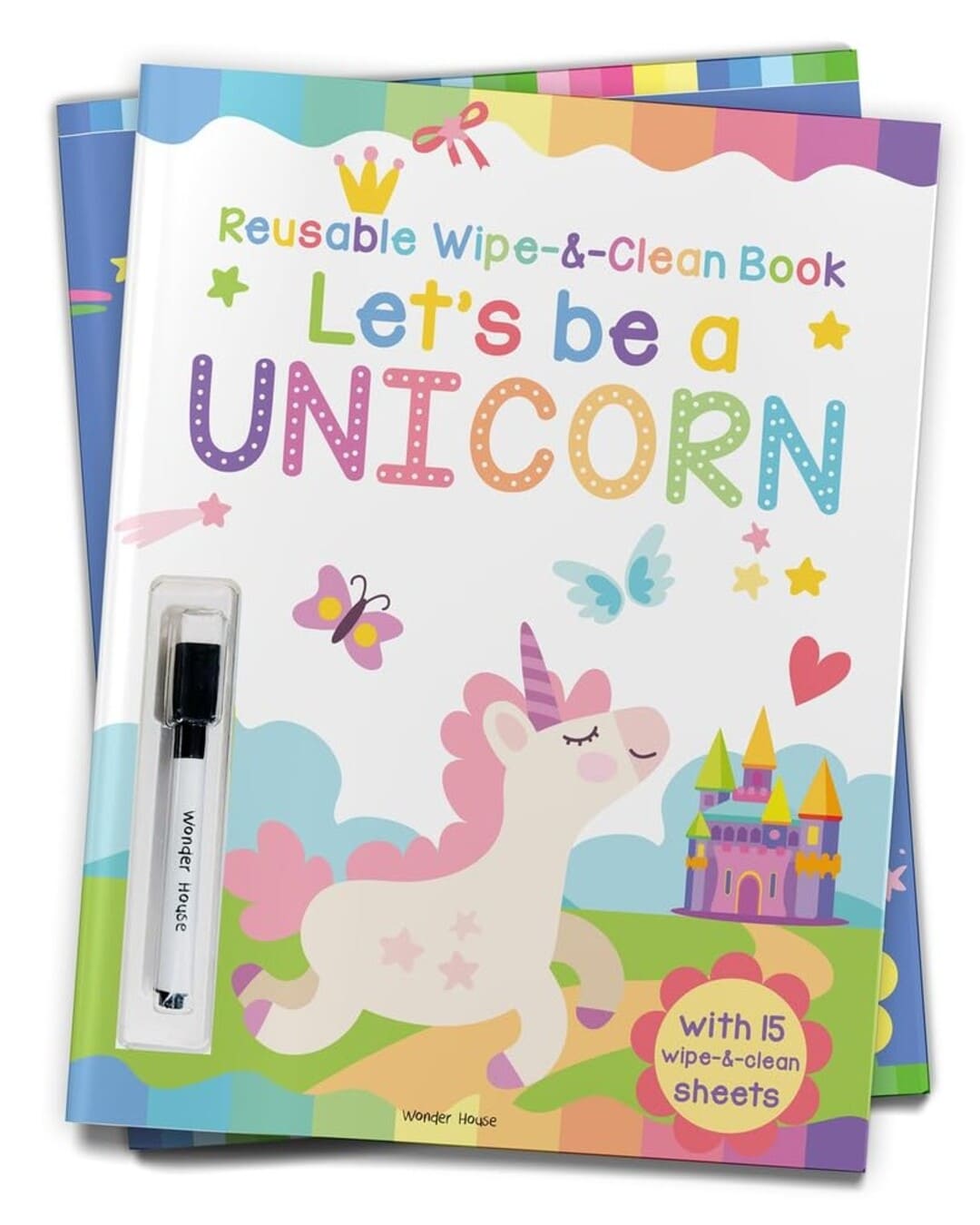Let's be a Unicorn : Reusable Wipe & Clean Book by Wonder House Books [Board Book]