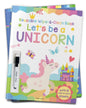 Let's be a Unicorn : Reusable Wipe & Clean Book by Wonder House Books [Board Book]
