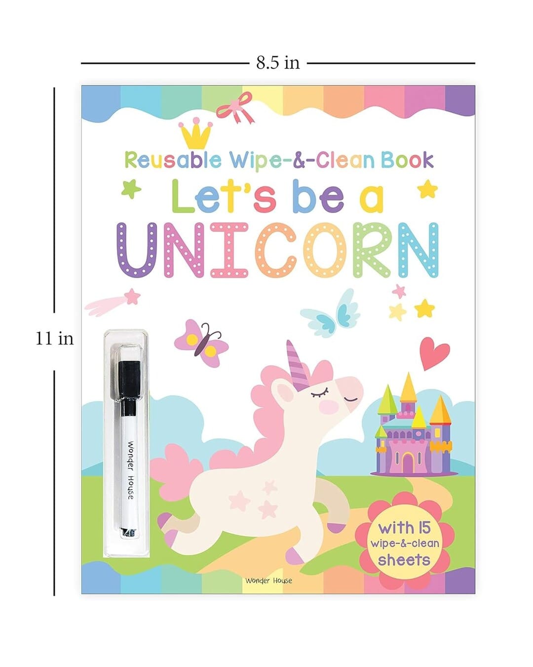 Let's be a Unicorn : Reusable Wipe & Clean Book by Wonder House Books [Board Book]