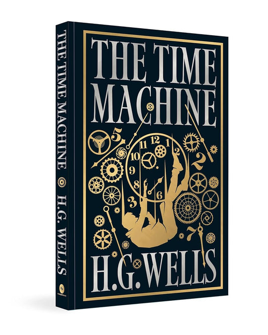 The Time Machine (Deluxe Hardbound Edition) by H.G. Wells [Hardcover] - versoz.com
