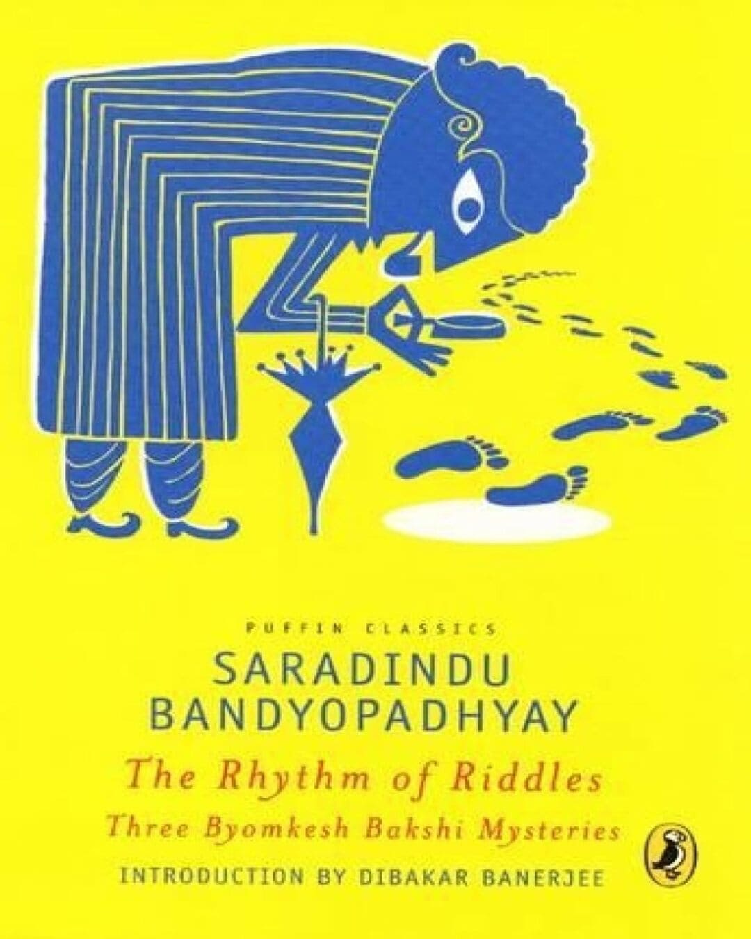 The Rhythm Of Riddles Three Byomkesh Bakshi Mysteries by Saradindu Bandyopadhyay [Paperback] - versoz.com