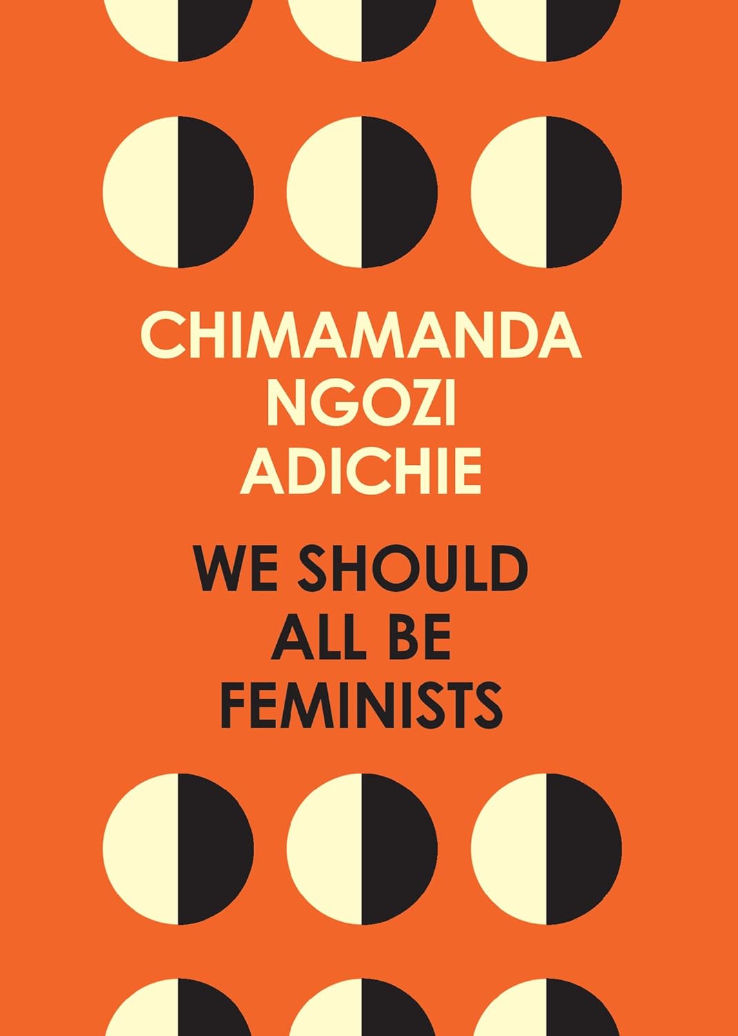WE SHOULD ALL BE FEMINISTS by Chimamanda Ngozi Adichie [Paperback] - versoz.com