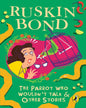 Parrot Who Wouldnt Talk, The by Bond, Ruskin [Paperback] - versoz.com