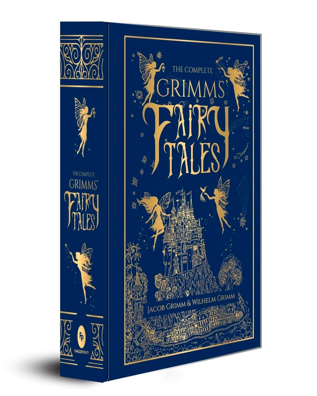 The Complete Grimms Fairy Tales (Deluxe Hardbound Edition) by Jacob Grimm & Wilhelm Grimm [Hardcover]