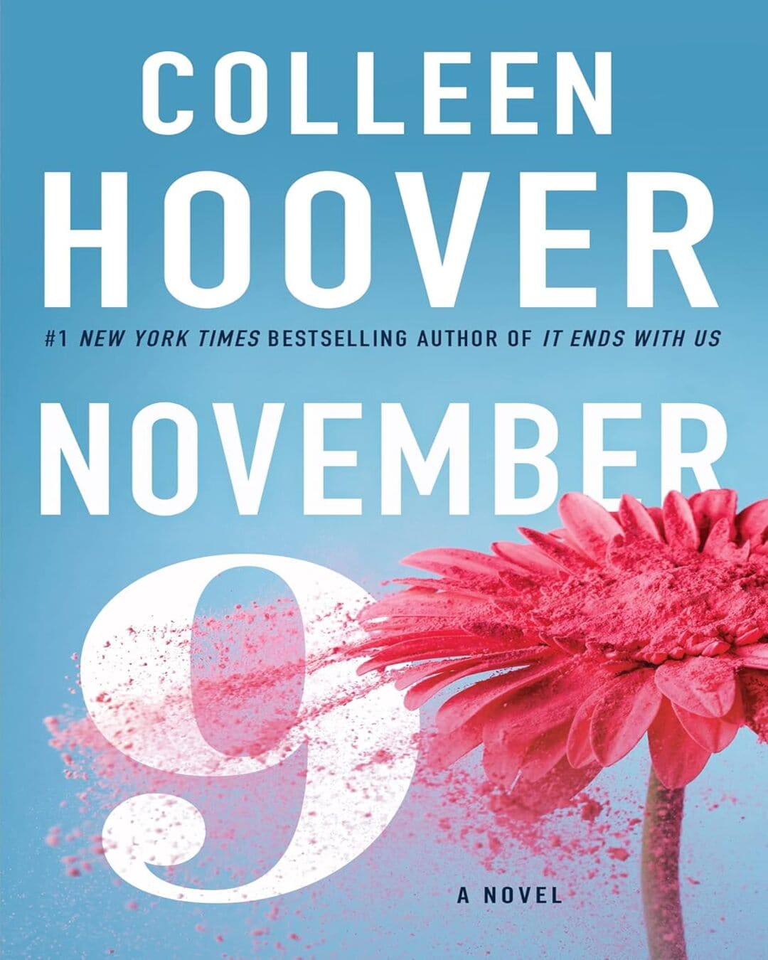 November 9 : A Novel by Colleen Hoover [Paperback] - versoz.com