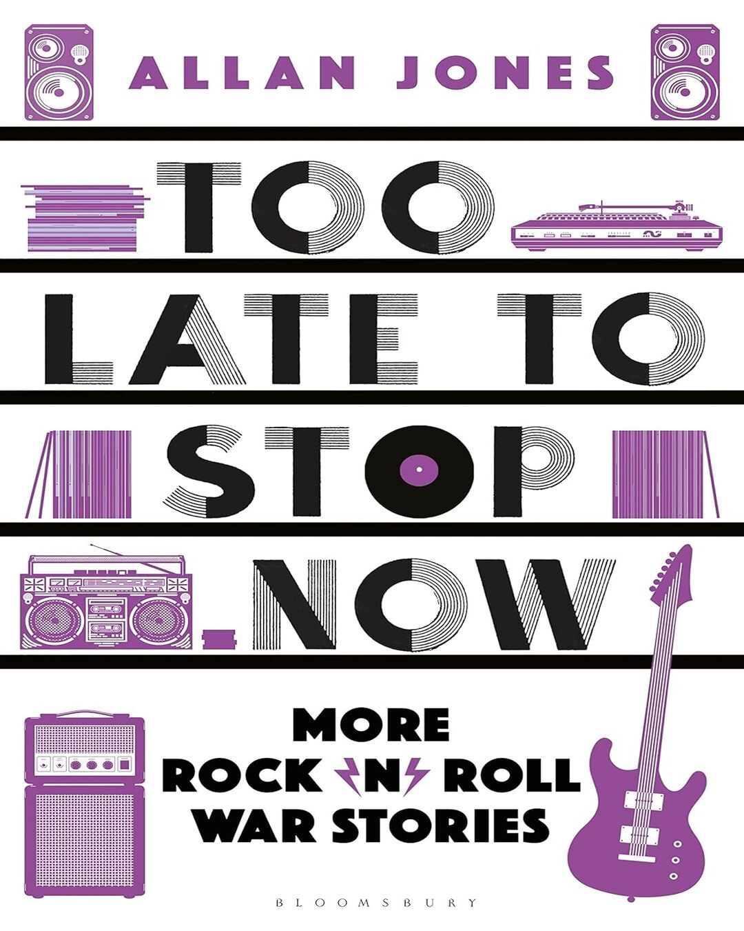 Too Late To Stop Now by Allan Jones [Paperback] - versoz.com