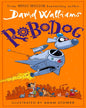 Robodog by David Walliams (Author), Adam Stower (Illustrator) [Paperback] - versoz.com