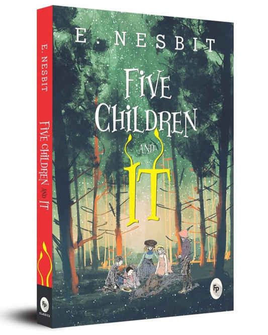 Five Children and IT by E. Nesbit [Paperback]