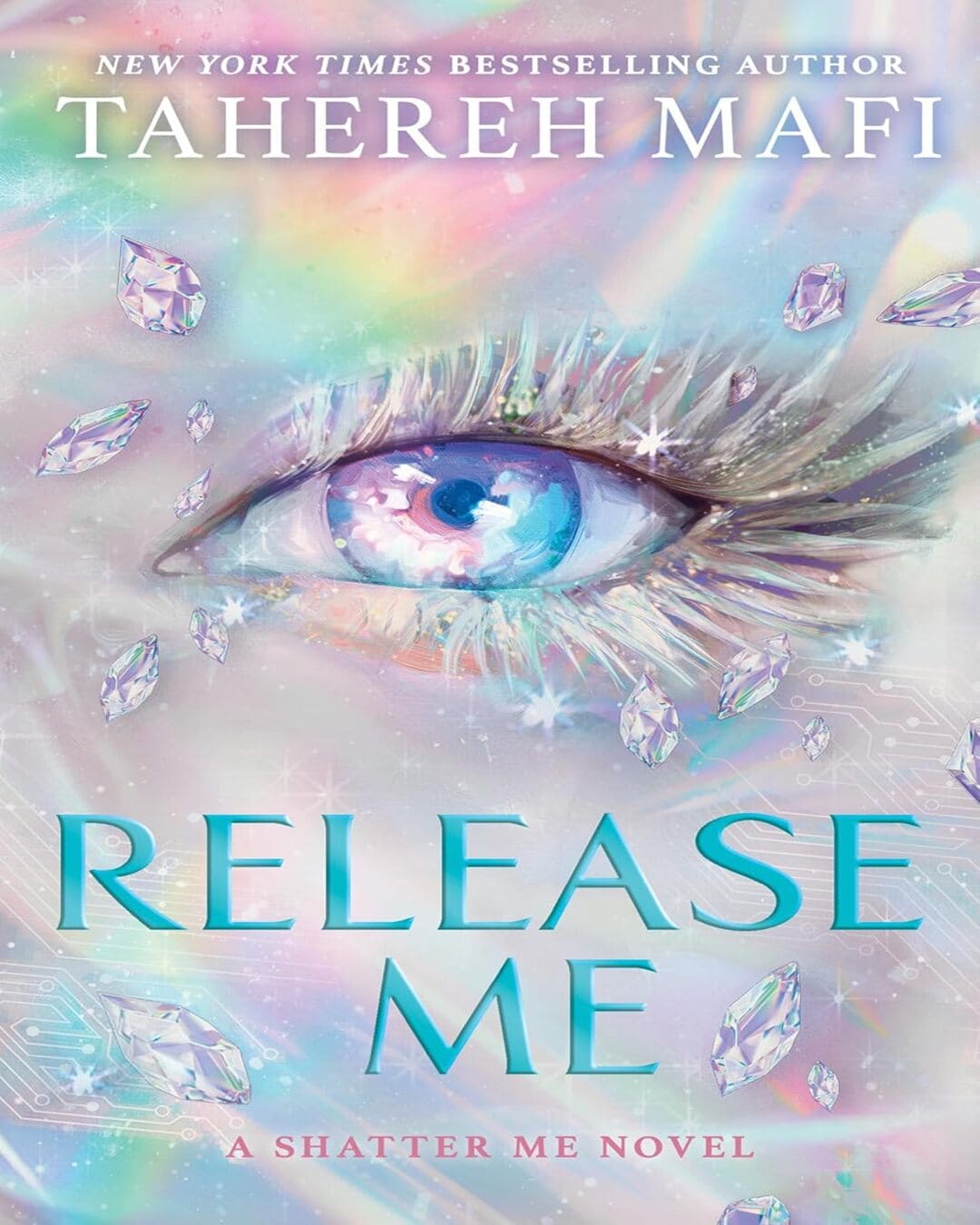 Release Me : A Shatter Me Novel by Tahereh Mafi [Paperback]