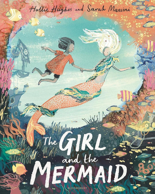 The Girl And The Mermaid by Hollie Hughes , Sarah Massini (Illustrator) [Paperback] - versoz.com