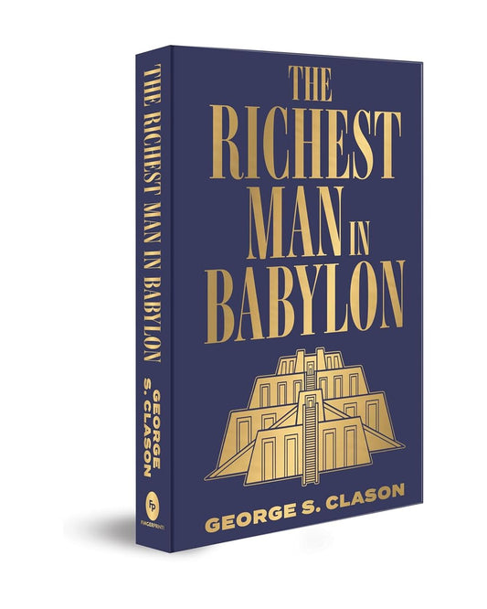 The Richest Man in Babylon (Deluxe Hardbound Edition) by George S. Clason [Hardcover] - versoz.com