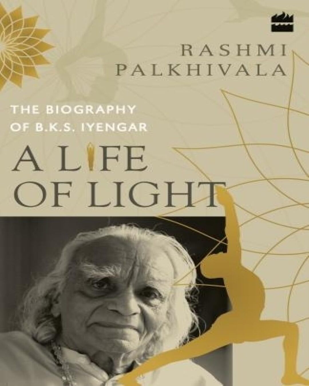 A Life of Light: The Biography of BKS Iyengar by Rashmi Palkhivala [Paperback] - versoz.com