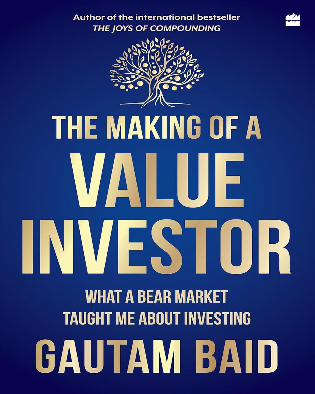 The Making of a Value Investor: What a bear market taught me about investing by Gautam Baid [Paperback] - versoz.com