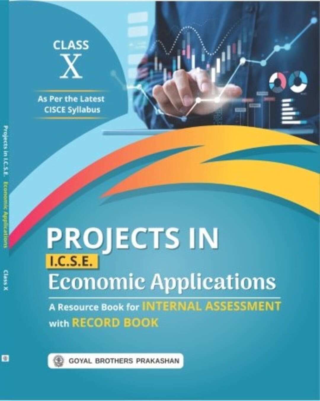 Project in Economics Applications with Record Book for Class 10 (A.Y. 2026-27)