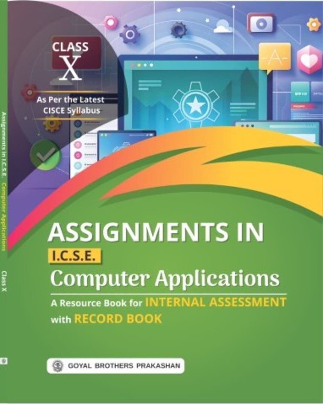 Assignments In Computer Applications with Record Book for Class 10 (A.Y. 2026-27)