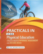 Practicals in Physical Education with Record Book for Class 10 (A.Y. 2026-27)