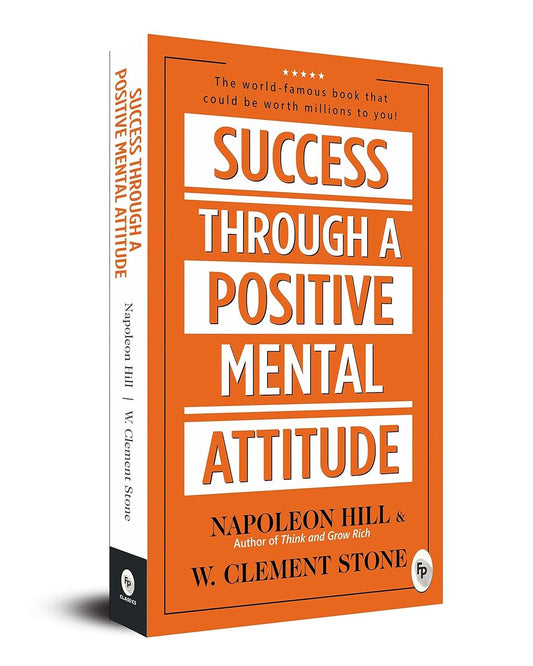 Success Through A Positive Mental Attitude by Napoleon Hill [Paperback] - versoz.com