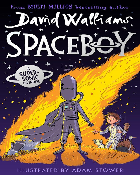 SPACEBOY by David Walliams (Author), Adam Stower (Illustrator) [Paperback] - versoz.com