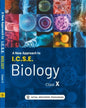 A New Approach to ICSE Biology for Class 10 (A.Y. 2026-27)