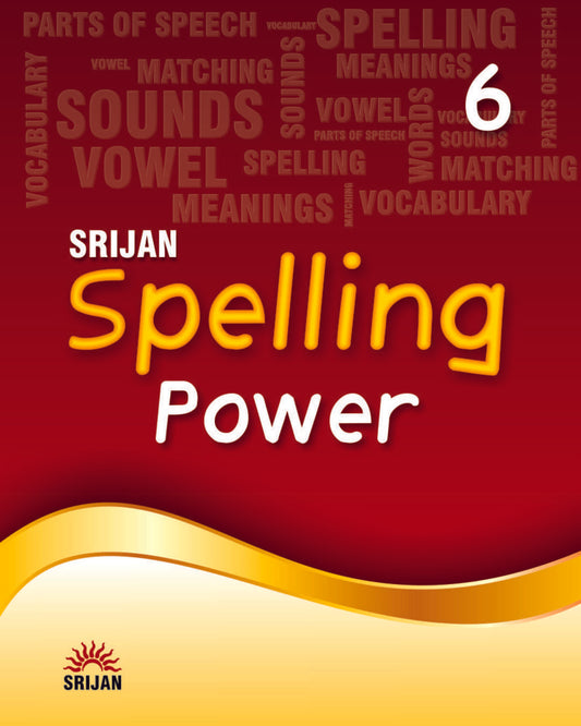 Spelling Power 6 by Prof Shefali Bakshi [Paperback]