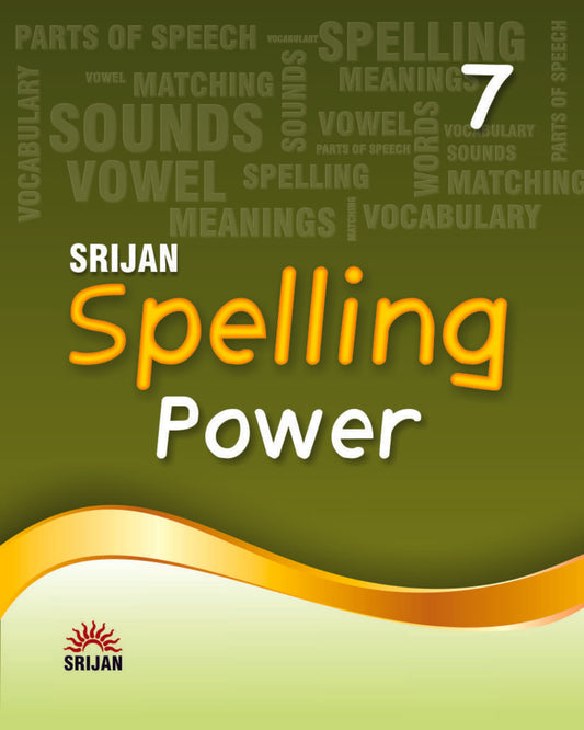 Spelling Power 7 by Prof Shefali Bakshi [Paperback]