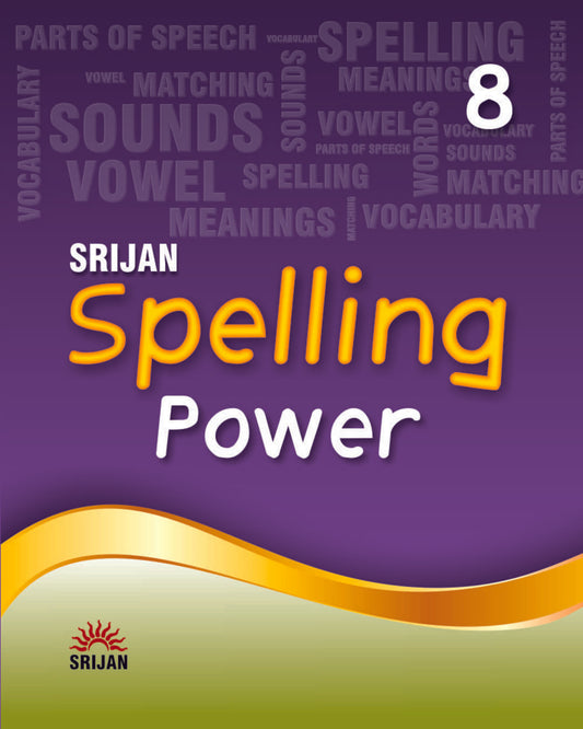 Spelling Power 8 by Prof Shefali Bakshi [Paperback]