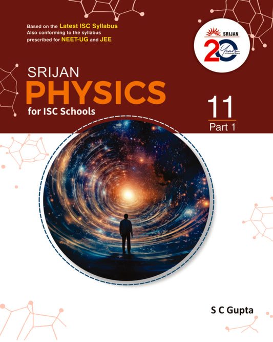 ISC Physics 11 Part 1 & 2 by Mr S C Gupta [Paperback]