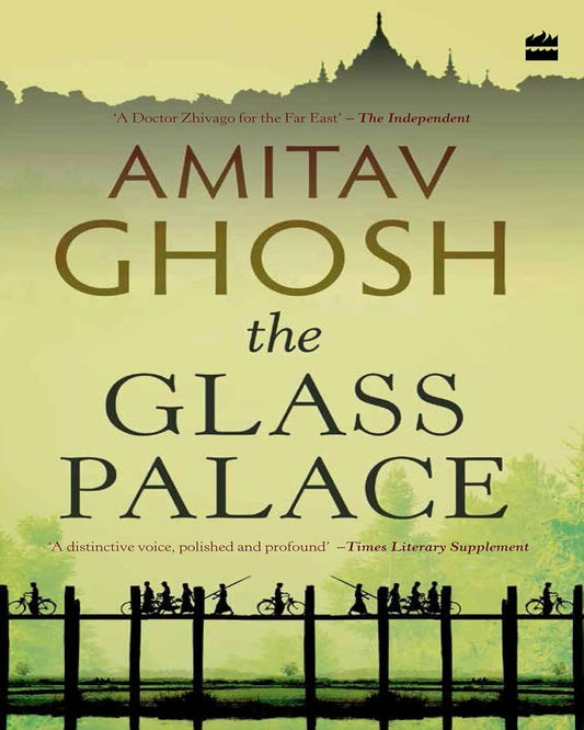 THE GLASS PALACE by Amitav Ghosh [Paperback] - versoz.com