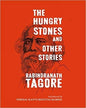The Hungry Stones and Other Stories by Rabindranath Tagore [Paperback]